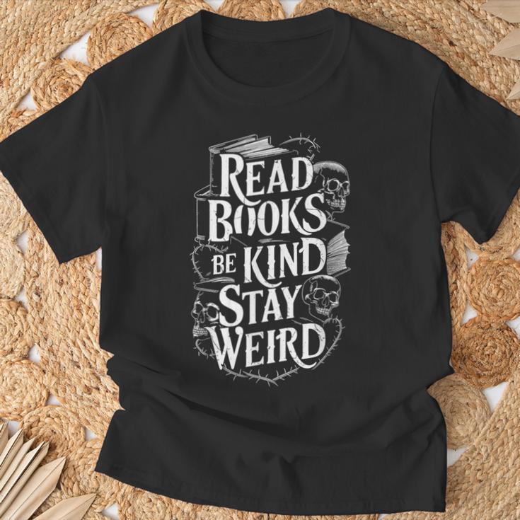 Read Books Be Kind Stay Weird Skeleton Heart Reading Alt T-Shirt Gifts for Old Men