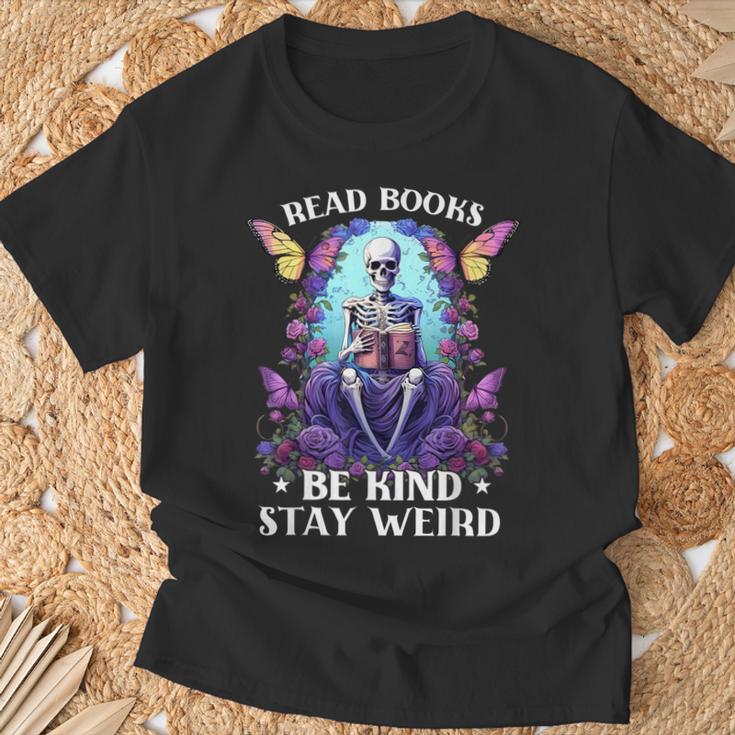 Read Books Be Kind Stay Weird Skeleton Reading Book Bookish T-Shirt Gifts for Old Men Read Books Be Kind Stay Weird Skeleton Reading Book Bookish T-Shirt Gifts for Old Men