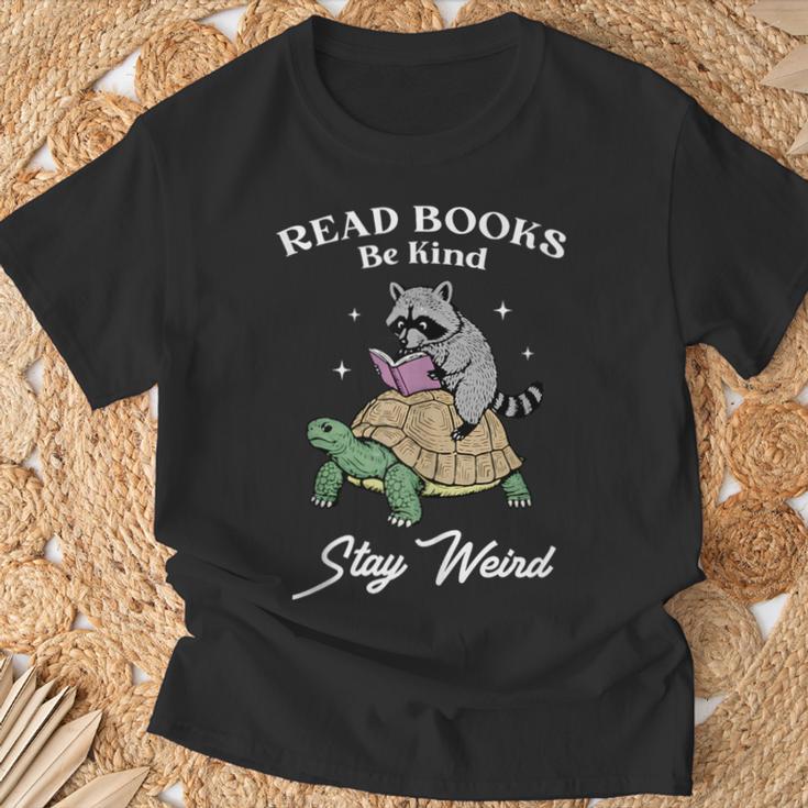 Read Books Be Kind Stay Weird T-Shirt Gifts for Old Men Read Books Be Kind Stay Weird T-Shirt Gifts for Old Men