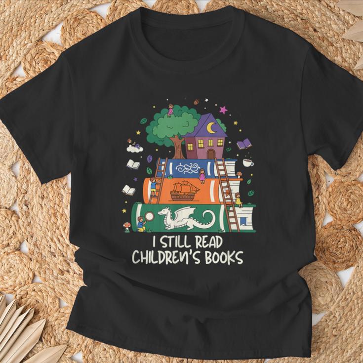 I Still Read Children's Books Fantasy Storybook Reader T-Shirt Gifts for Old Men I Still Read Children's Books Fantasy Storybook Reader T-Shirt Gifts for Old Men