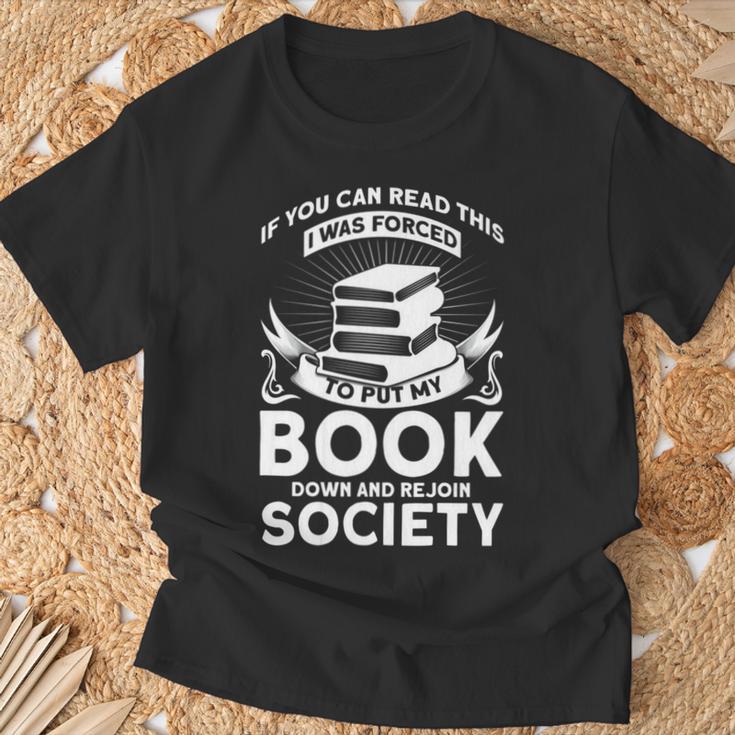 If You Can Read This I Was Forced To Put My Book Down Book T-Shirt Gifts for Old Men If You Can Read This I Was Forced To Put My Book Down Book T-Shirt Gifts for Old Men