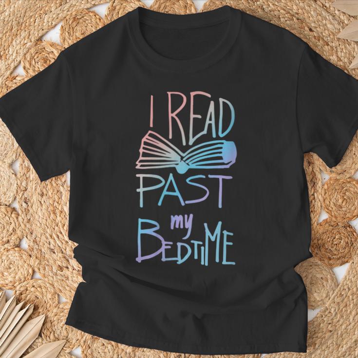 I Read Past My Bedtime Book Lover Reader Reading Quote T-Shirt Gifts for Old Men