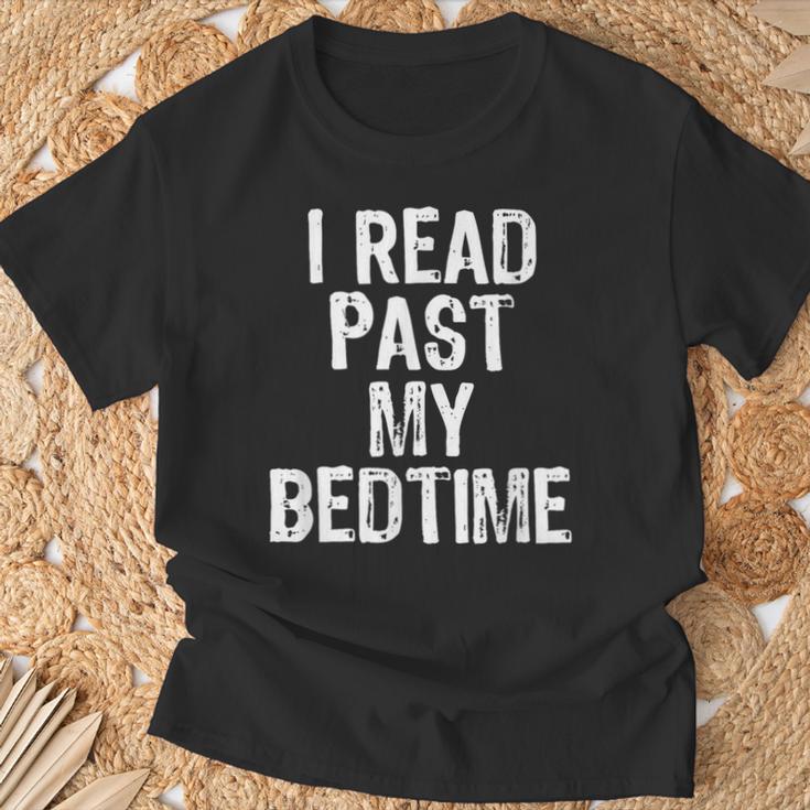 I Read Past My Bedtime Book Lover Reader T-Shirt T-Shirt Gifts for Old Men