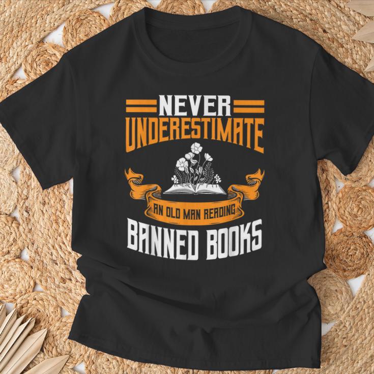 Reading Banned Books Old Man Saying Reader Book Bans Men T-Shirt Gifts for Old Men Reading Banned Books Old Man Saying Reader Book Bans Men T-Shirt Gifts for Old Men