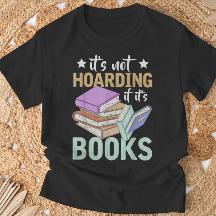 Reading Nerd Its Not Hoarding If Its Books Hoarding T-Shirt Gifts for Old Men