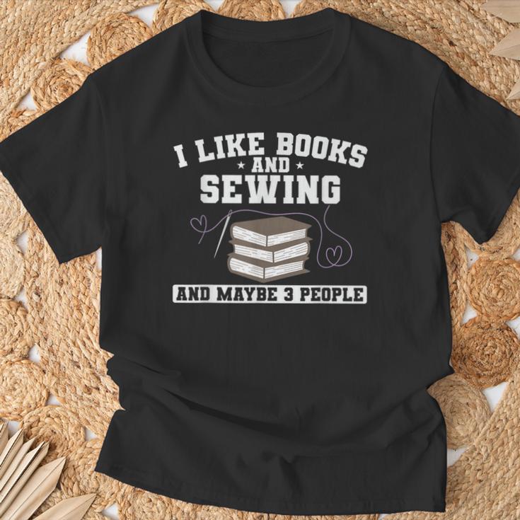 Sew I Like Books And Sewing And Maybe 3 People T-Shirt Gifts for Old Men