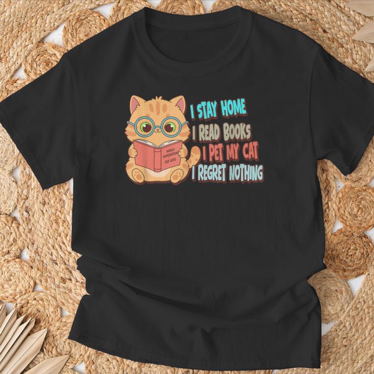 Stay Home Read Books Pet My Cat Regret Nothing Cats Book T-Shirt Gifts for Old Men
