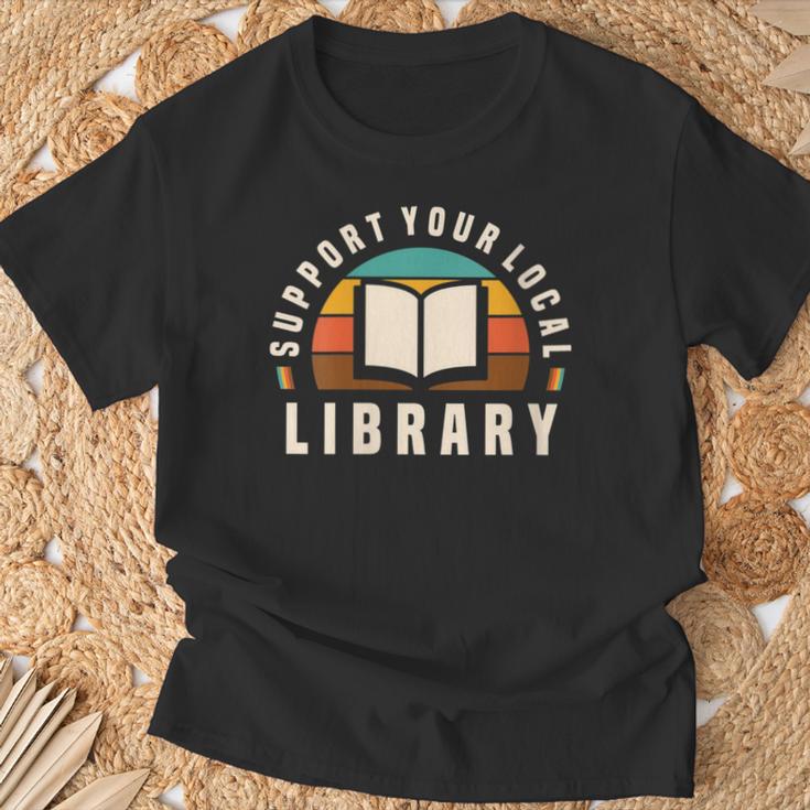 Support Your Local Library Book Nerd Bookworm T-Shirt Gifts for Old Men