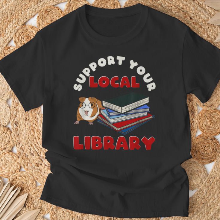 Support Your Local Library Guinea Pig Book Reader T-Shirt Gifts for Old Men Support Your Local Library Guinea Pig Book Reader T-Shirt Gifts for Old Men