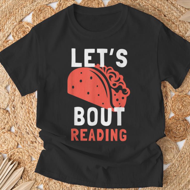 Lets Taco Bout Reading For Book Lover Reading Teacher For Men Women Kids T-Shirt Gifts for Old Men Lets Taco Bout Reading For Book Lover Reading Teacher For Men Women Kids T-Shirt Gifts for Old Men