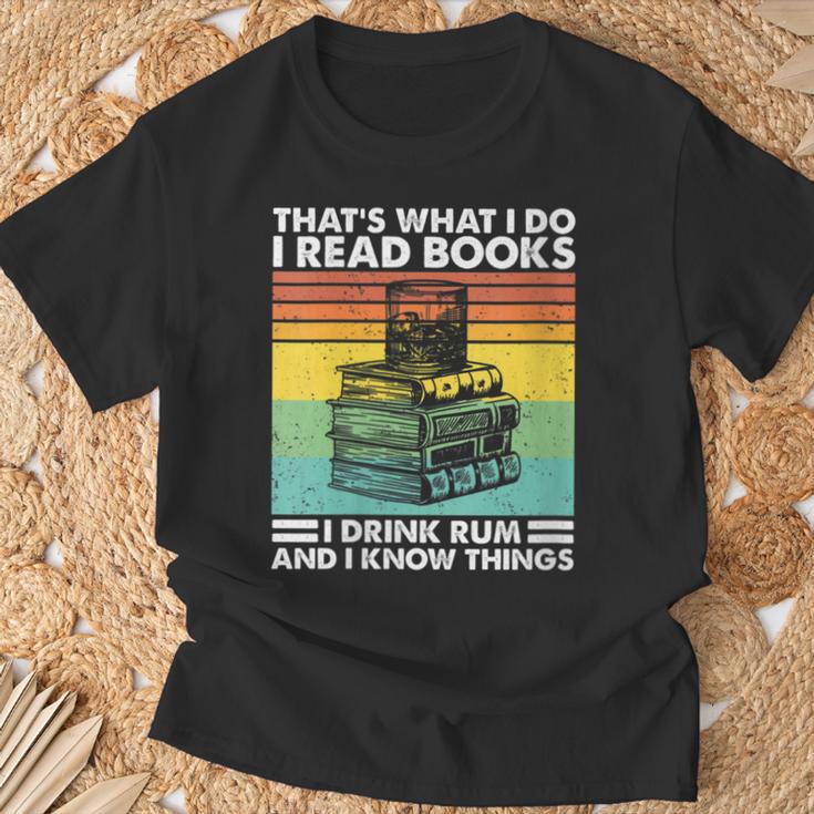 That's What I Do I Read Book I Drink Rum & I Know Things T-Shirt Gifts for Old Men