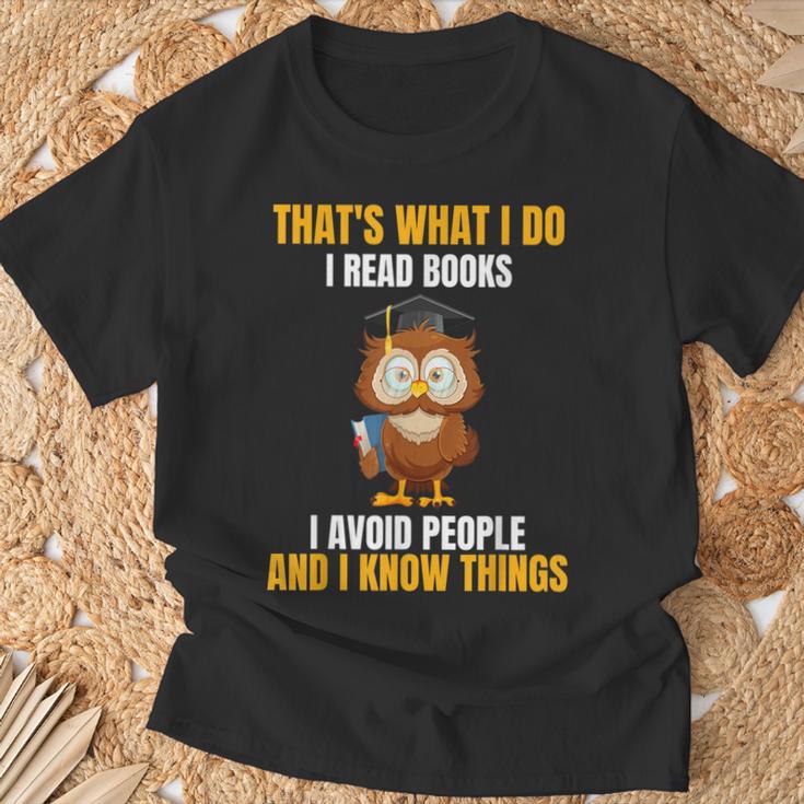 That's What I Do I Read Books I Avoid People I Know Things T-Shirt Gifts for Old Men That's What I Do I Read Books I Avoid People I Know Things T-Shirt Gifts for Old Men