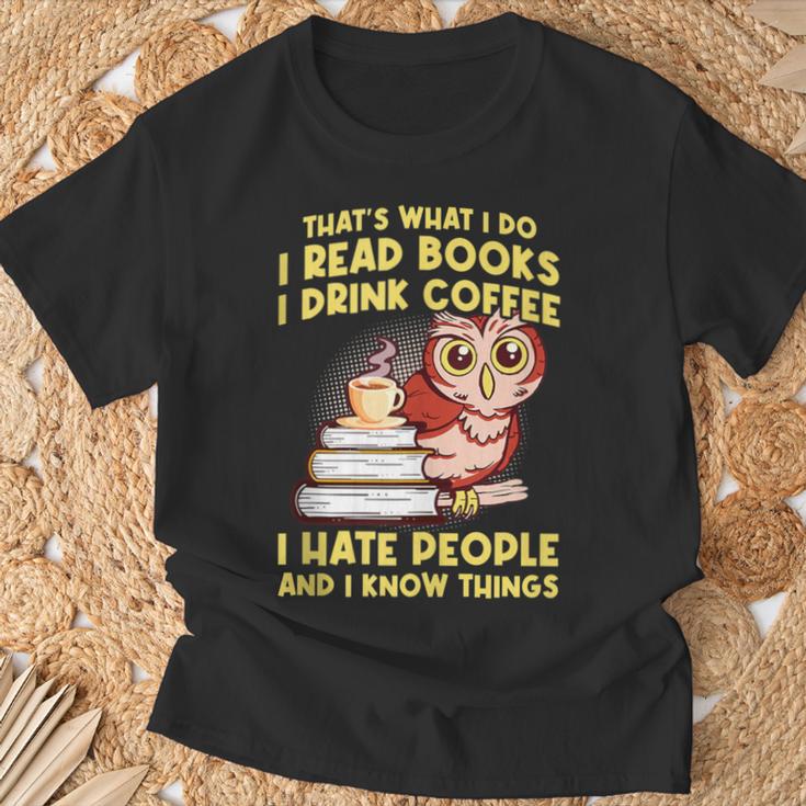 Thats What I Do I Read Books I Drink Coffee Lovers T-Shirt Gifts for Old Men