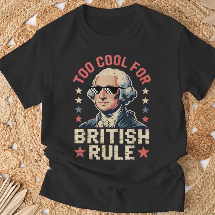 Too Cool For British Rule 4Th Of July Patriotic Tシャツ 高齢者への贈り物