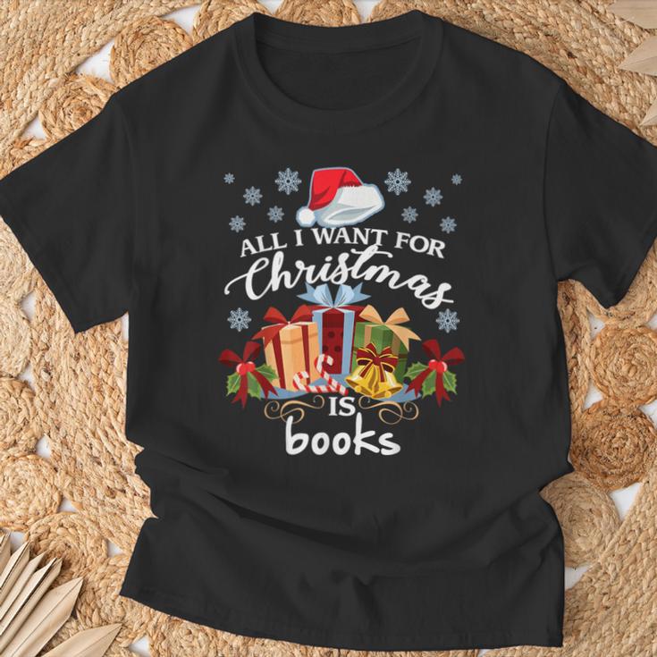 All I Want For Christmas Is Books For Book Worms T-Shirt T-Shirt Gifts for Old Men