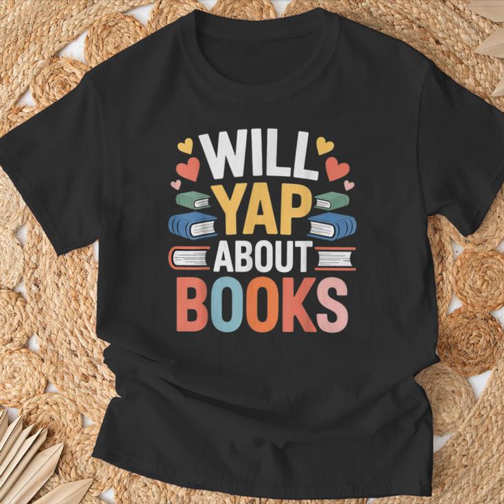 Will Yap About Books Reader Bookworm Librarian T-Shirt Gifts for Old Men