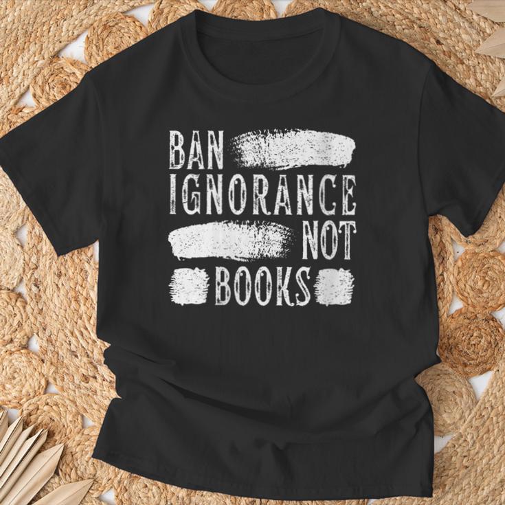 Women's Ban Ignorance Not Books Banned Book Lover Reading Enthusiast T-Shirt Gifts for Old Men Women's Ban Ignorance Not Books Banned Book Lover Reading Enthusiast T-Shirt Gifts for Old Men