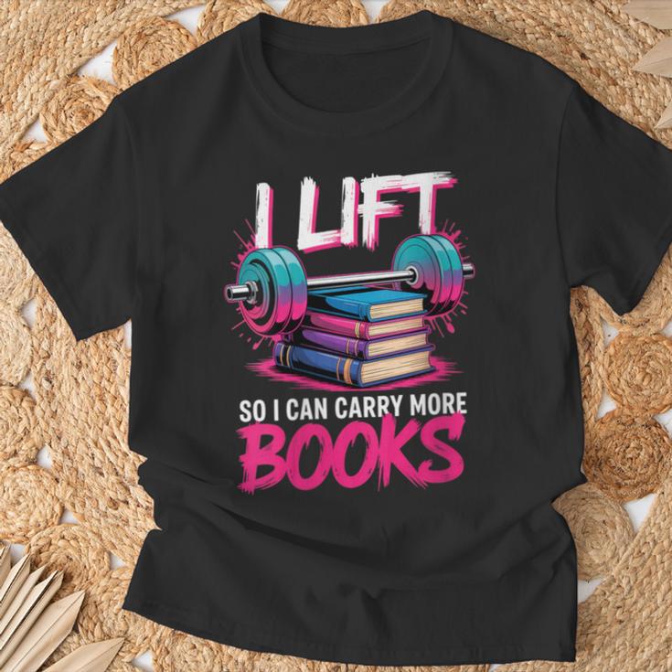 Women's I Lift So I Can Carry More Books Reader Gym Book Lover T-Shirt Gifts for Old Men