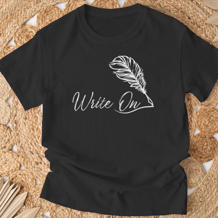 Write On Novelist Book Writer Quill Writing T-Shirt Gifts for Old Men Write On Novelist Book Writer Quill Writing T-Shirt Gifts for Old Men