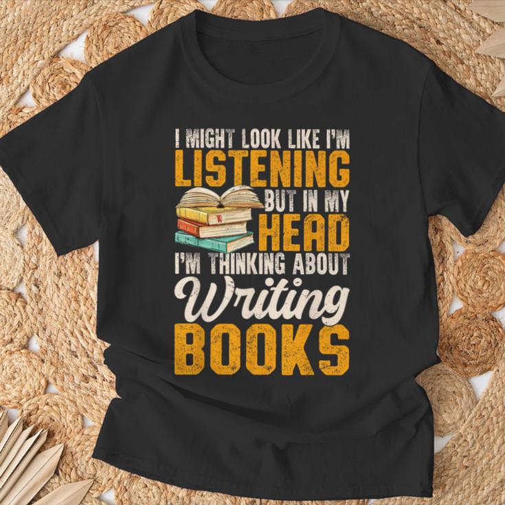 Writer Book Published Author Writers Men Women T-Shirt Gifts for Old Men Writer Book Published Author Writers Men Women T-Shirt Gifts for Old Men
