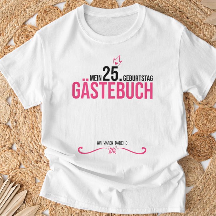 25th Birthday Girl 25 Years Party Guest Book T-Shirt Gifts for Old Men