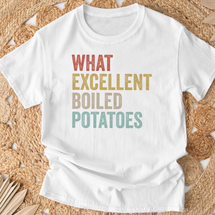 Book Lover Austen Literature What Excellent Boiled Potatoes T-Shirt Gifts for Old Men