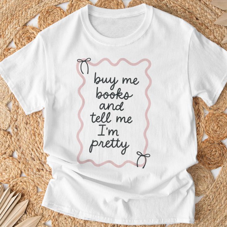 Buy Me Books And Tell Me I'm Pretty Book Lover Tee T-Shirt Gifts for Old Men