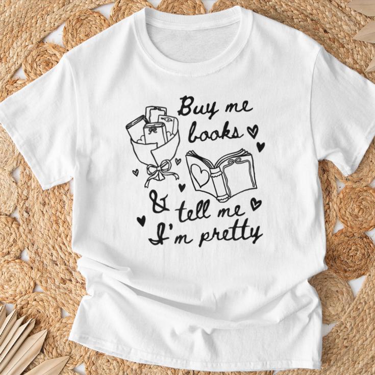 Buy Me Books And Tell Me I'm Pretty T-Shirt Gifts for Old Men
