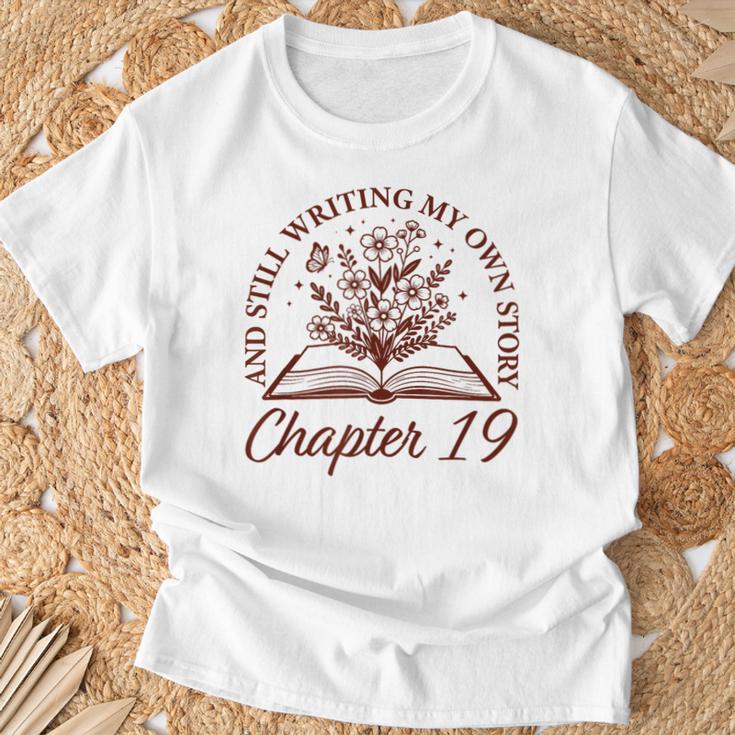 Chapter 19 Book Readers Flower Lovers 19th Birthday Girls T-Shirt Gifts for Old Men