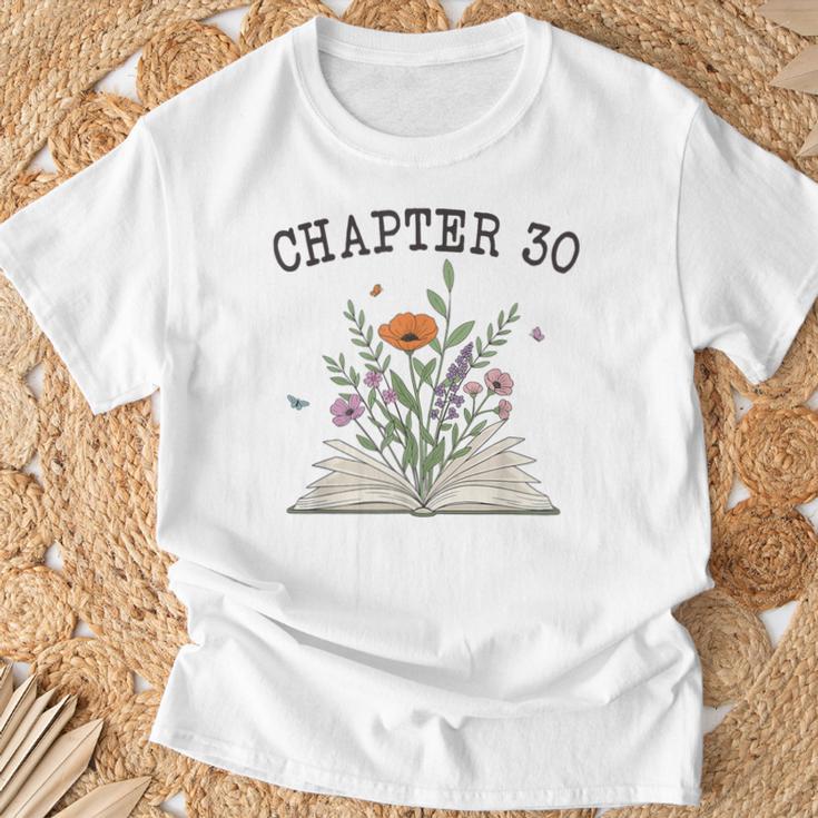 Chapter 30 Book Lovers & Readers 30th Birthday Wildflowers T-Shirt Gifts for Old Men