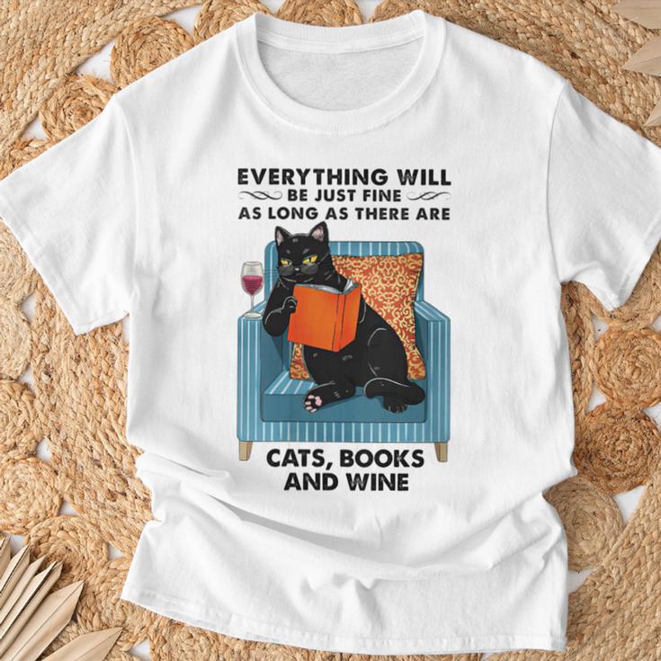 Everything Will Be Just Fine Cats Books And Wine T-Shirt Gifts for Old Men