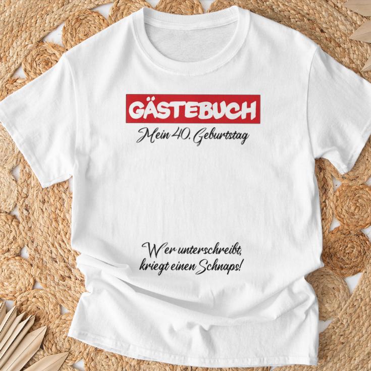 Guest Book 40th Birthday Guest List Birthday T-Shirt Gifts for Old Men
