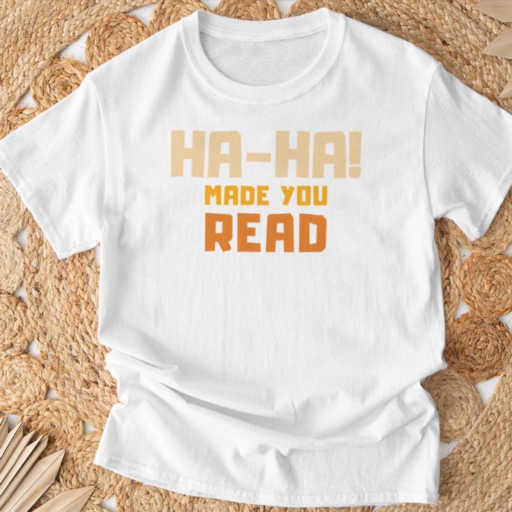 Ha-Ha Made You Read Book Club Prank T-Shirt Gifts for Old Men