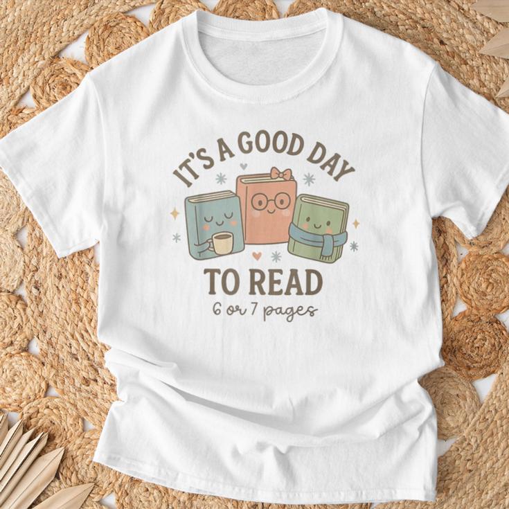 It's a Good Day To Read 6 Or 7 Pages Book Lover T-Shirt Gifts for Old Men