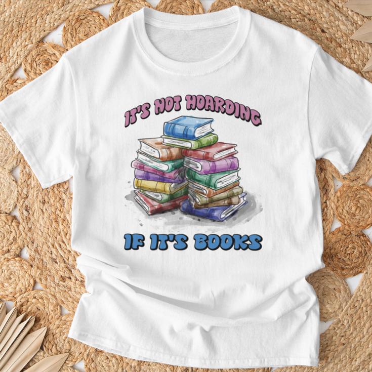 IT'S NOT HOARDING IF IT'S BOOKS FUN BOOK LOVER T-Shirt Gifts for Old Men IT'S NOT HOARDING IF IT'S BOOKS FUN BOOK LOVER T-Shirt Gifts for Old Men