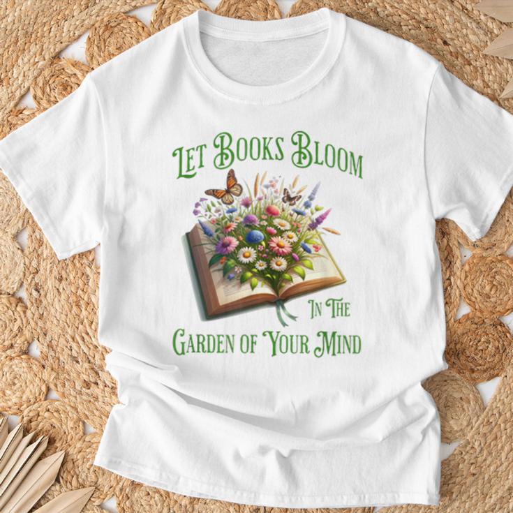 Let Books Bloom In The Garden Of Your Mind Floral T-Shirt Gifts for Old Men Let Books Bloom In The Garden Of Your Mind Floral T-Shirt Gifts for Old Men