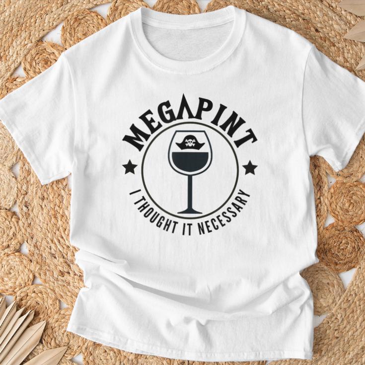 Mega Pint I Thought It Necessary Tシャツ 高齢者への贈り物