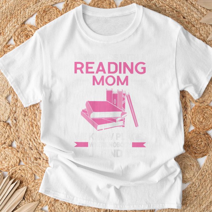 Never Mess With a Reading Mom Books Mother T-Shirt Gifts for Old Men
