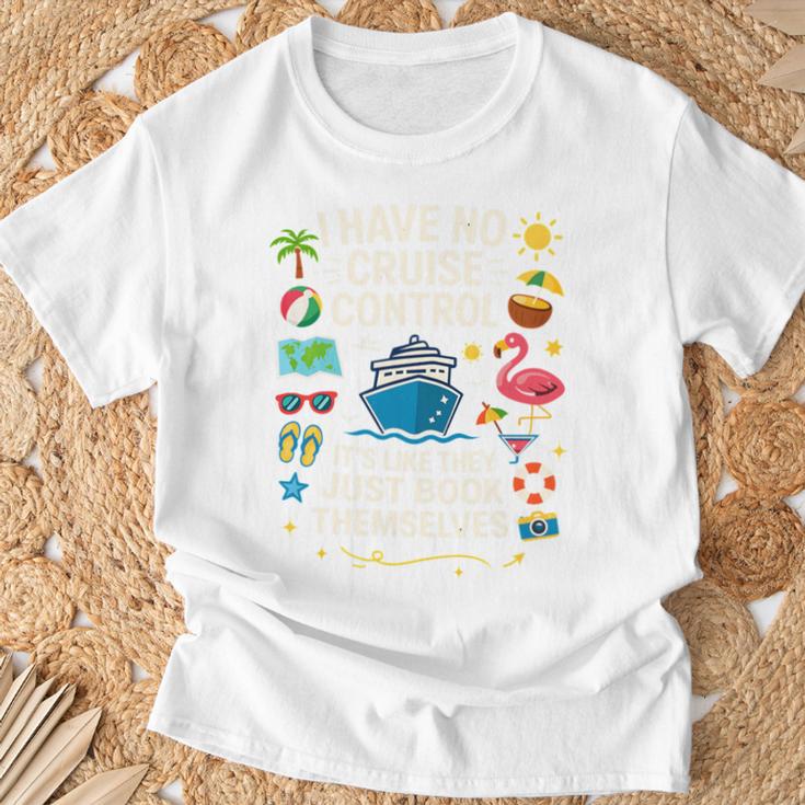 I Have No Control On A Cruise They Book Themselves Cruise T-Shirt Gifts for Old Men I Have No Control On A Cruise They Book Themselves Cruise T-Shirt Gifts for Old Men