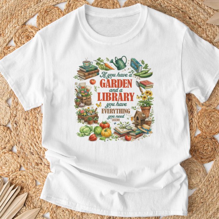 Plant & Book Lover Gardener If You Have A Garden & A Library T-Shirt Gifts for Old Men