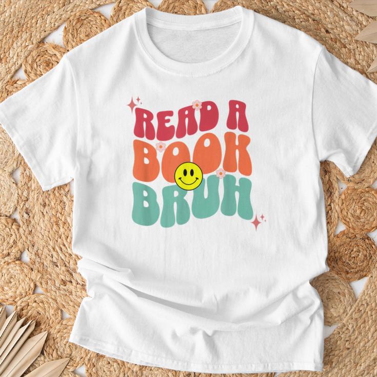 Read A Book Bruh English Teacher Reading Literature For Men Women T-Shirt Gifts for Old Men Read A Book Bruh English Teacher Reading Literature For Men Women T-Shirt Gifts for Old Men