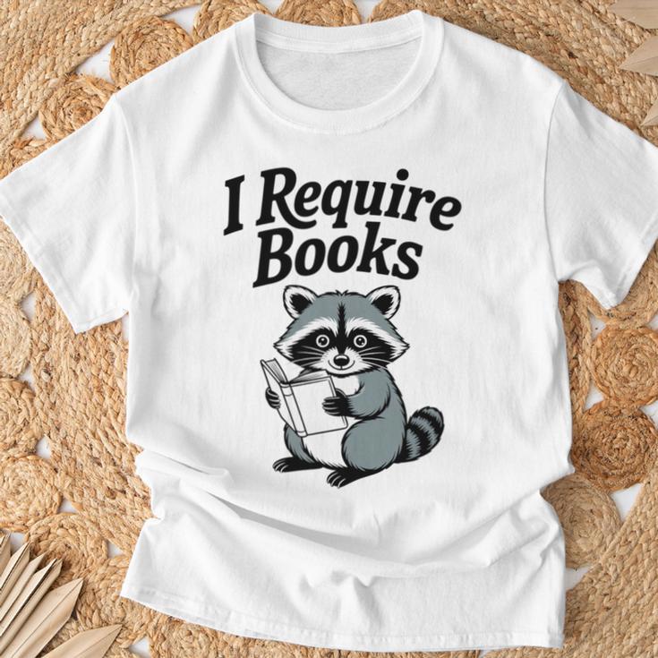 I Require Books Raccoon Reading For Book Lovers T-Shirt Gifts for Old Men
