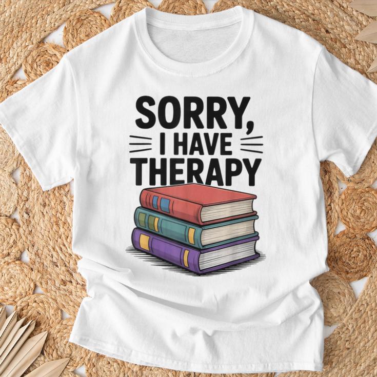 Sorry I Have Therapy Bookworm Bibliophile Reading T-Shirt Gifts for Old Men