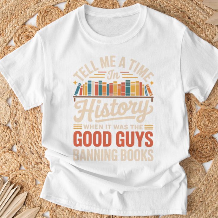 Tell Me A Time In History When It Was Good Guys Banning Book Premium Tri-Blend T-Shirt Gifts for Old Men