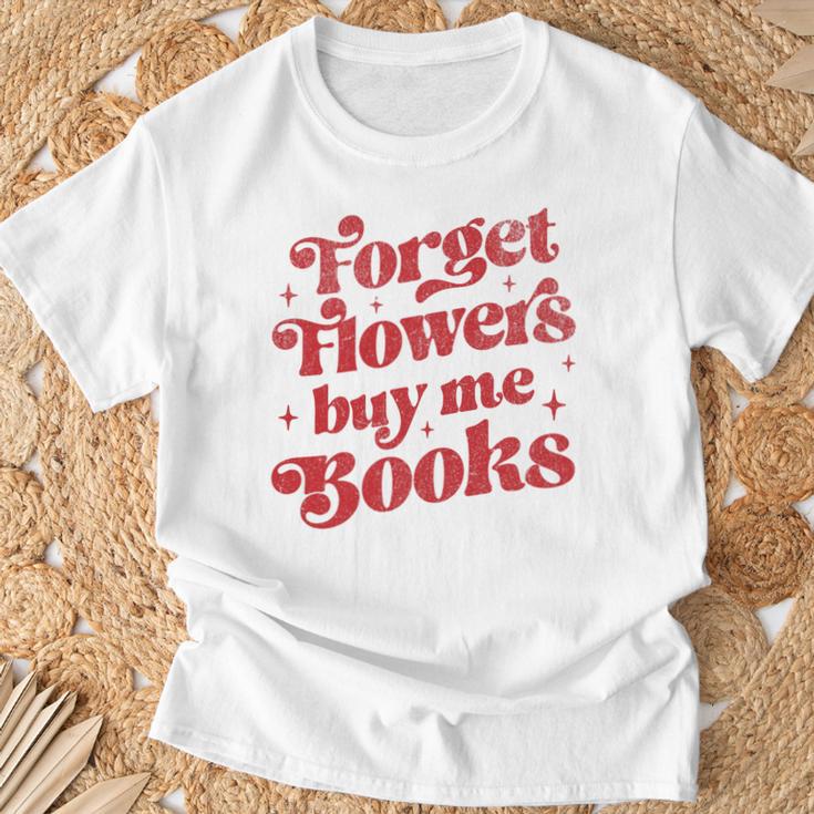 Valentine Bookish Love Quote Forget Flowers Buy Me Books Premium Tri-Blend T-Shirt Gifts for Old Men