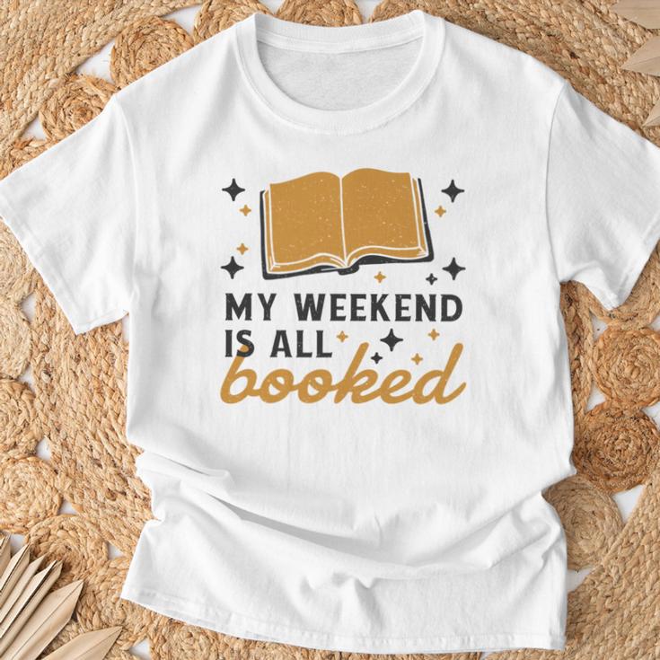 MY WEEKEND IS ALL BOOKED Reading Books Reader Meme T-Shirt Gifts for Old Men MY WEEKEND IS ALL BOOKED Reading Books Reader Meme T-Shirt Gifts for Old Men