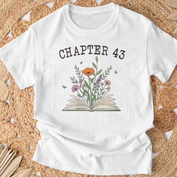 Women's Chapter 43 Book Lovers & Readers 43rd Birthday Wildflowers T-Shirt Gifts for Old Men