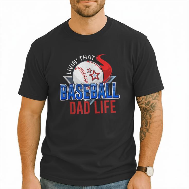 Baseball Dad Life Happy Fathers Day Dad Daddy Baseball Lover Men T-Shirt