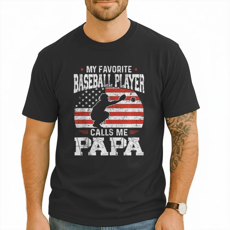 My Favorite Baseball Player Calls Me Papa Baseball Dad Men T-Shirt My Favorite Baseball Player Calls Me Papa Baseball Dad Men T-Shirt