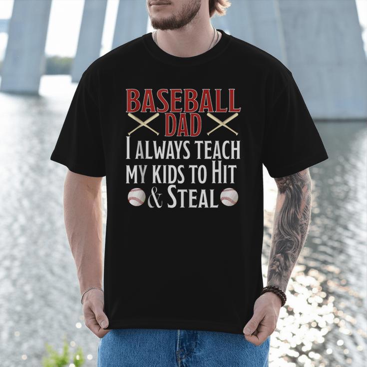 Baseball Dad Hit And Steal Ballpark Father Men T-Shirt Baseball Dad Hit And Steal Ballpark Father Men T-Shirt